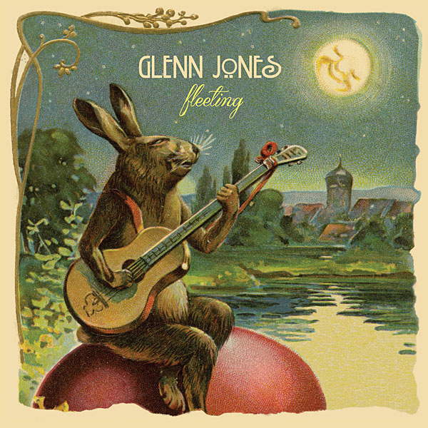 Glenn Jones’s ‘Fleeting’