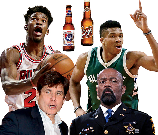Jimmy Butler, Giannis Antetokounmpo, Old Style beer, Schlitz beer, Rod Blagojevich, and Sheriff David Clarke