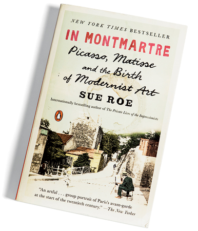 'In Montmartre: Picasso, Matisse and the Birth of Modernist Art'
