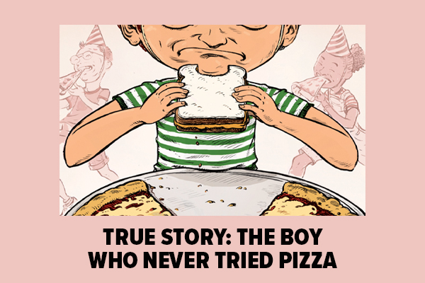 The Boy Who Never Tried Pizza refer