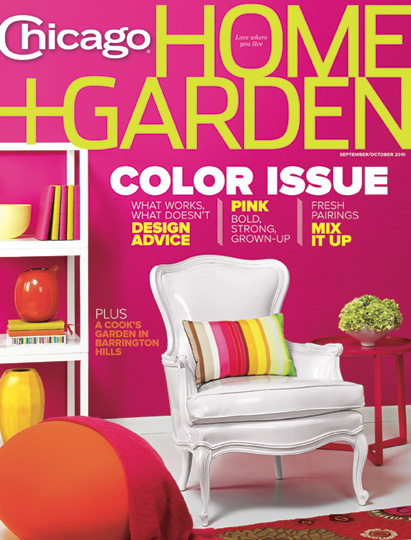 Chicago Home + Garden September/October 2010 Color Issue