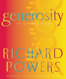 Generosity by Richard Powers