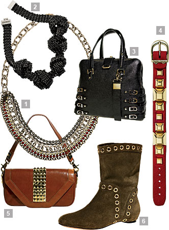 1 PRETTY LITTLE THING multichain and Swarovski crystal bib necklace ($120), at Eskell, 1509 North Milwaukee Avenue. 2 BURBERRY black metal knotted chain bracelet ($750), at Burberry, 633 North Michigan Avenue. 3 JIMMY CHOO black textured calfskin Blythe bag ($1,895), at Jimmy Choo, 63 East Oak Street. 4 HAYDEN-HARNETT red leather studded cuff ($88), at Shebang, 1616 North Damen Avenue. 5 TORY BURCH cognac vegetarian leather studded bag ($435), at Tory Burch, 66 East Walton Street. 6 MODERN VINTAGE loden suede Debbie boots ($295, also available in black), at Von Maur, The Glen Town Center, Glenview.