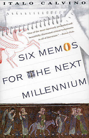 'SIX MEMOS FOR THE NEXT MILLENNIUM' BY ITALO CALVINO