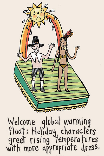 Ideas for Chicago’s Thanksgiving Parade: Global warming float