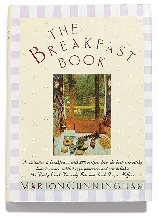 The Breakfast Book by Marion Cunningham