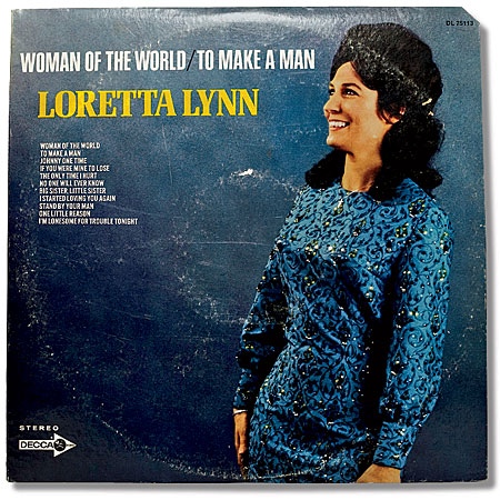 Loretta Lynn’s ‘Woman of the World/To Make a Man’