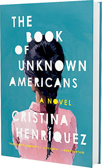 ‘The Book of Unknown Americans’ by Cristina Henríquez