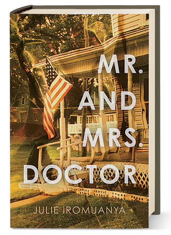 ‘Mr. and Mrs. Doctor’ by Julie Iromuanya