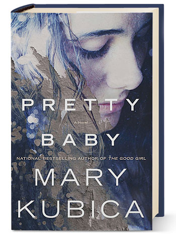 ‘Pretty Baby’ by Mary Kubica