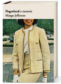 ‘Negroland’ by Margo Jefferson