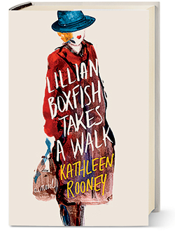 'Lillian Boxfish Takes a Walk' by Kathleen Rooney