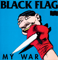 Black Flag's 'My War' album