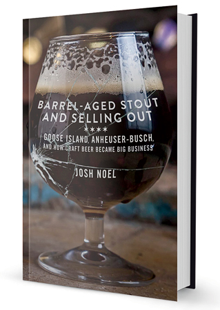 'Barrel-Aged Stout and Selling Out' by Josh Noel