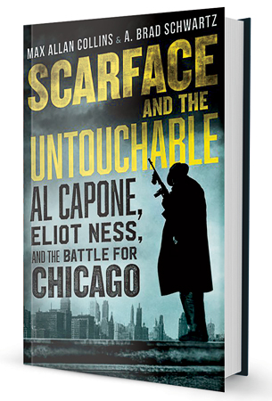 'Scarface and the Untouchable' by Max Allan Collins and A. Brad Schwartz