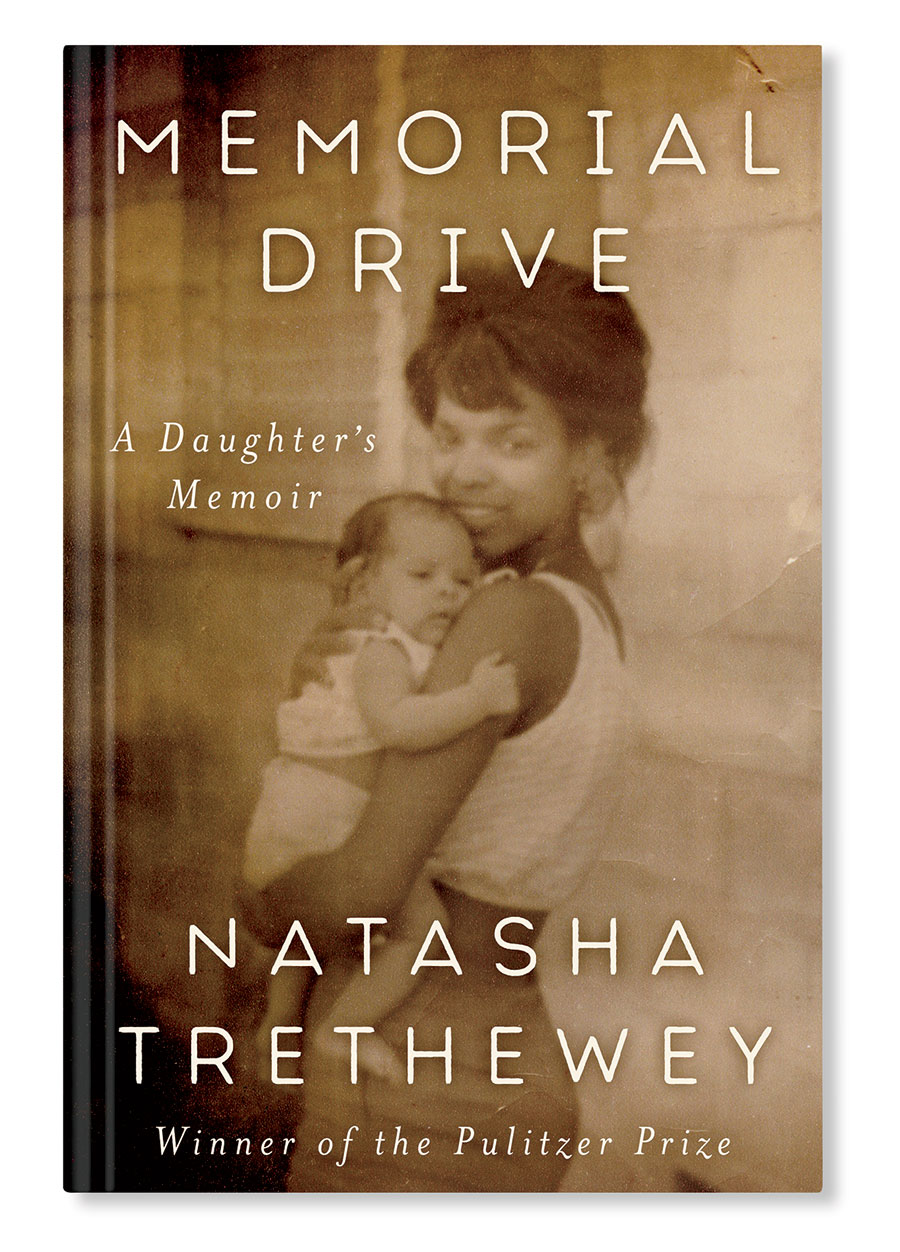 ‘Memorial Drive: A Daughter’s Memoir’ by Natasha Trethewey
