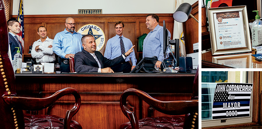 Catanzara with fellow FOP officials at the union’s headquarters in the West Loop; Catanzara framed a laudatory tweet from President Donald Trump, whose law-and-order messaging aligns neatly with his own; a nod to future ambitions — or a joke.