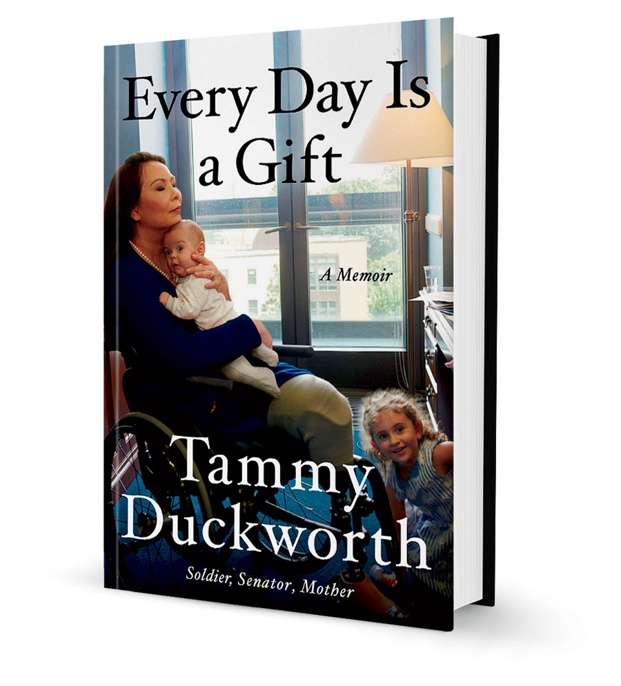 ‘Every Day Is a Gift’ by Tammy Duckworth