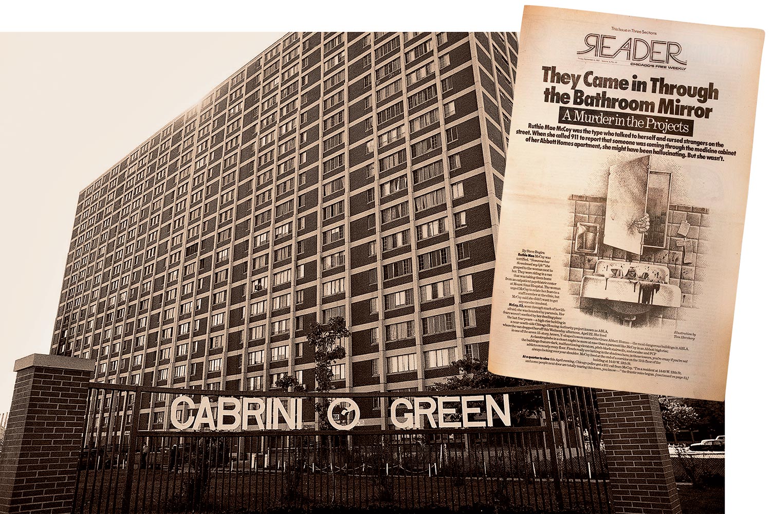 The last Cabrini-Green tower was demolished in 2011. Inset: The 1987 Reader story that got into Hollywood’s bloodstream.