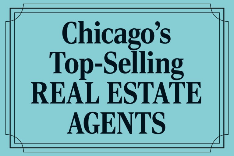 Chicago’s Top Real Estate Agents Chicago Magazine