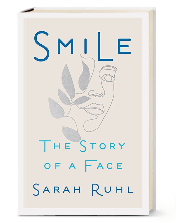 ‘Smile’ by Sarah Ruhl