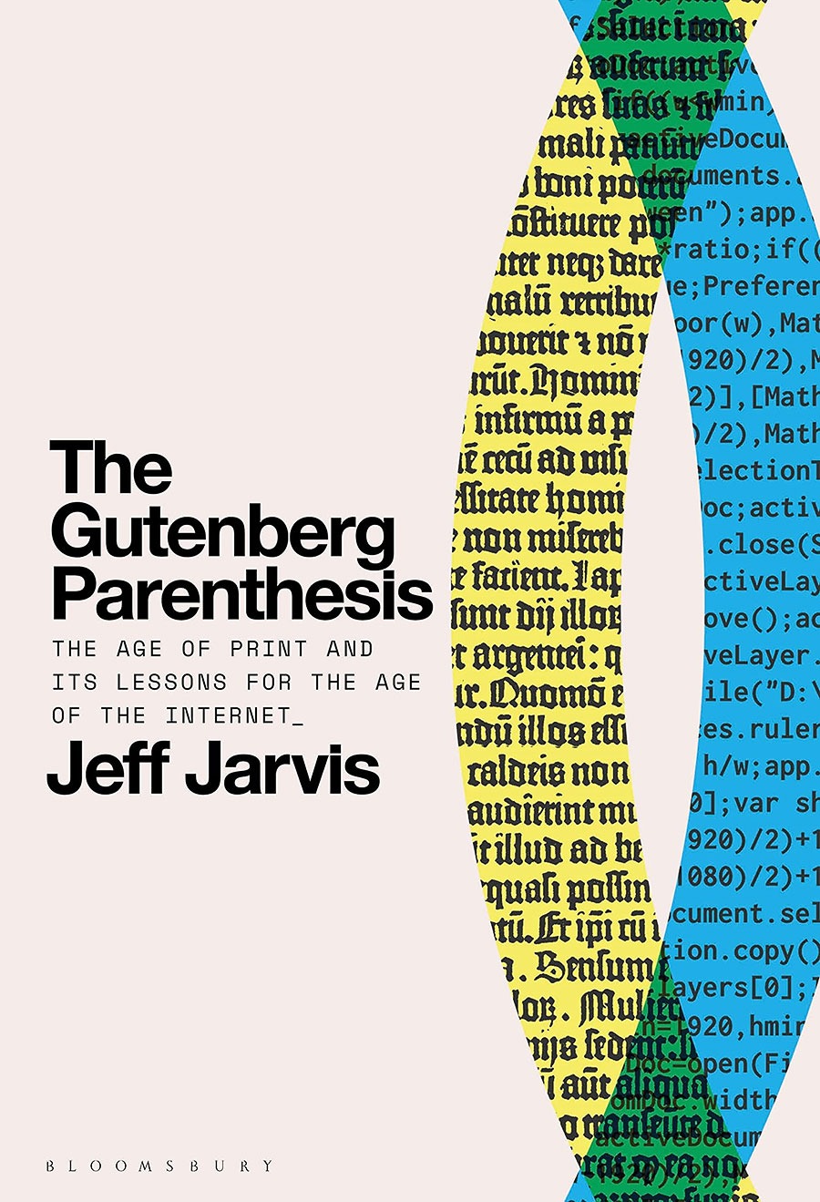 ‘The Gutenberg Parenthesis’ by Jeff Jarvis