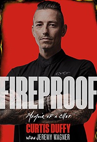 ‘Fireproof: Memoir of a Chef’ by Curtis Duffy
